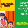 Prefeitura de Birigui vai entregar “kit merenda”. Pais devem fazer cadastro e retirar alimentos nas escolas