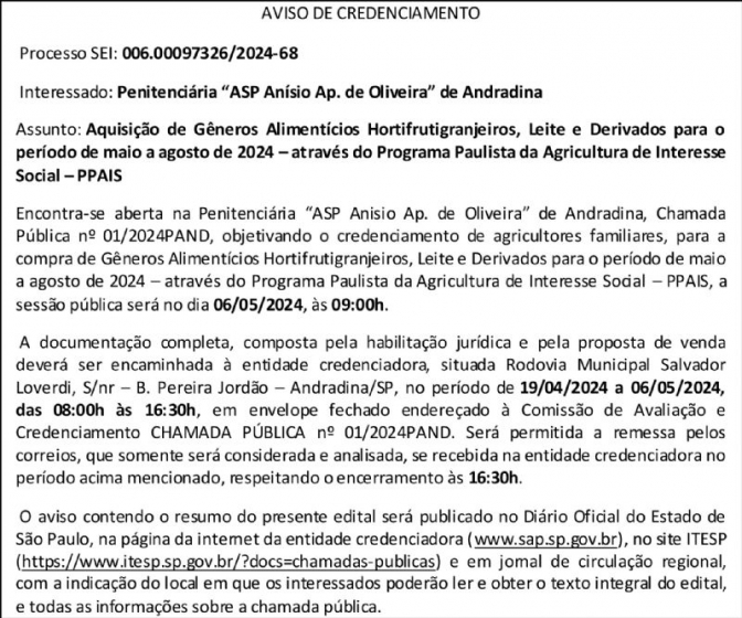 Penitenciária de Andradina: Credenciamento do Programa Paulista da Agricultura de Interesse Social