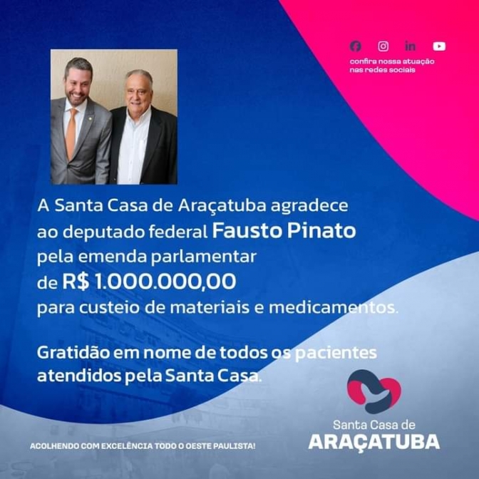 Santa Casa de Araçatuba conquista emenda de 1 milhão