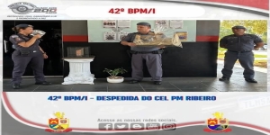 COMANDANTE DO 42º BPM/I DE PRESIDENTE VENCESLAU É PROMOVIDO AO POSTO DE CORONEL PM E PASSA PARA A RESERVA DA POLÍCIA MILITAR
