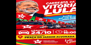 PT de Três Lagoas organiza carreata em apoio ao Presidente Lula neste sábado à tarde