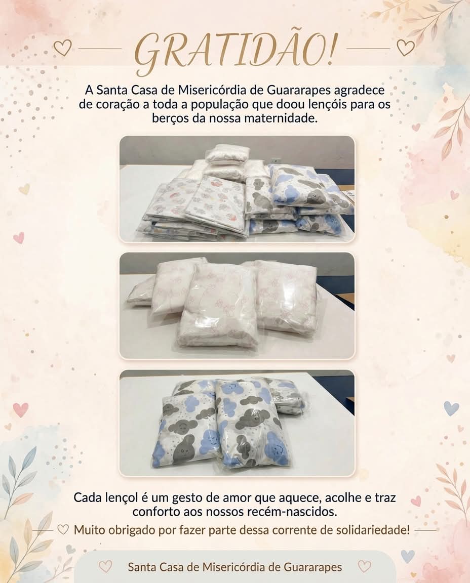 Santa Casa de Guararapes agradece as doações de lençóis para maternidade 