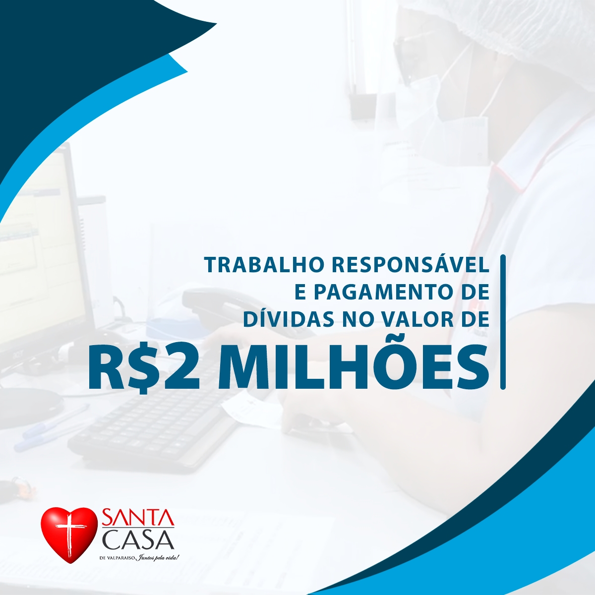Diretoria da Santa Casa de Valparaíso realiza um ótimo trabalho e paga dívidas de 2 milhões