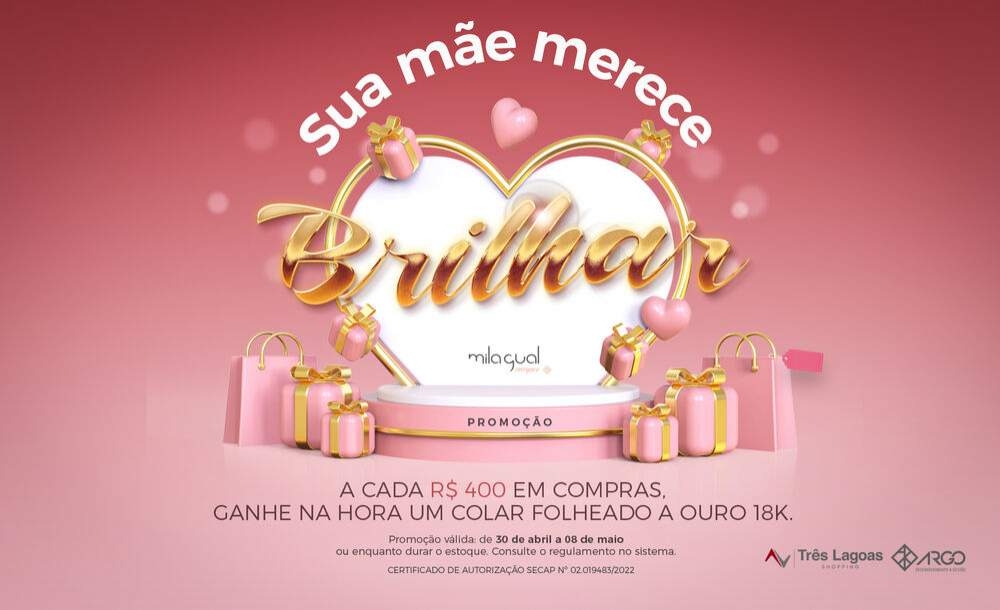 Shopping Três Lagoas realiza programação especial para o final de semana do Dia das Mães