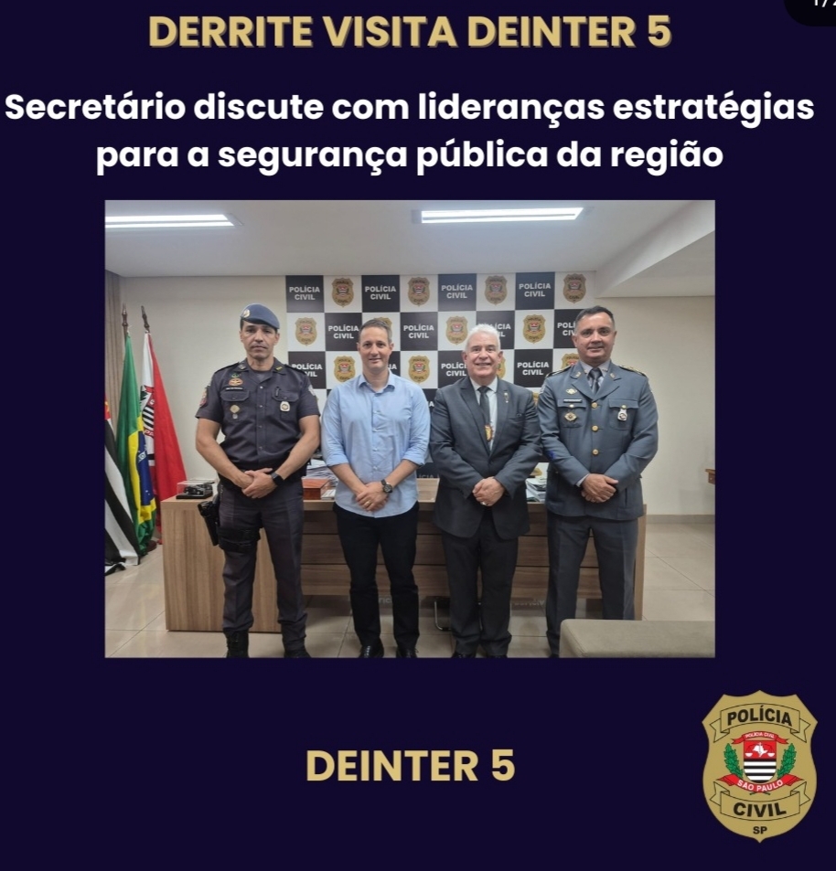 Secretário Derrite visitou o Deinter 5 de São José do Rio Preto