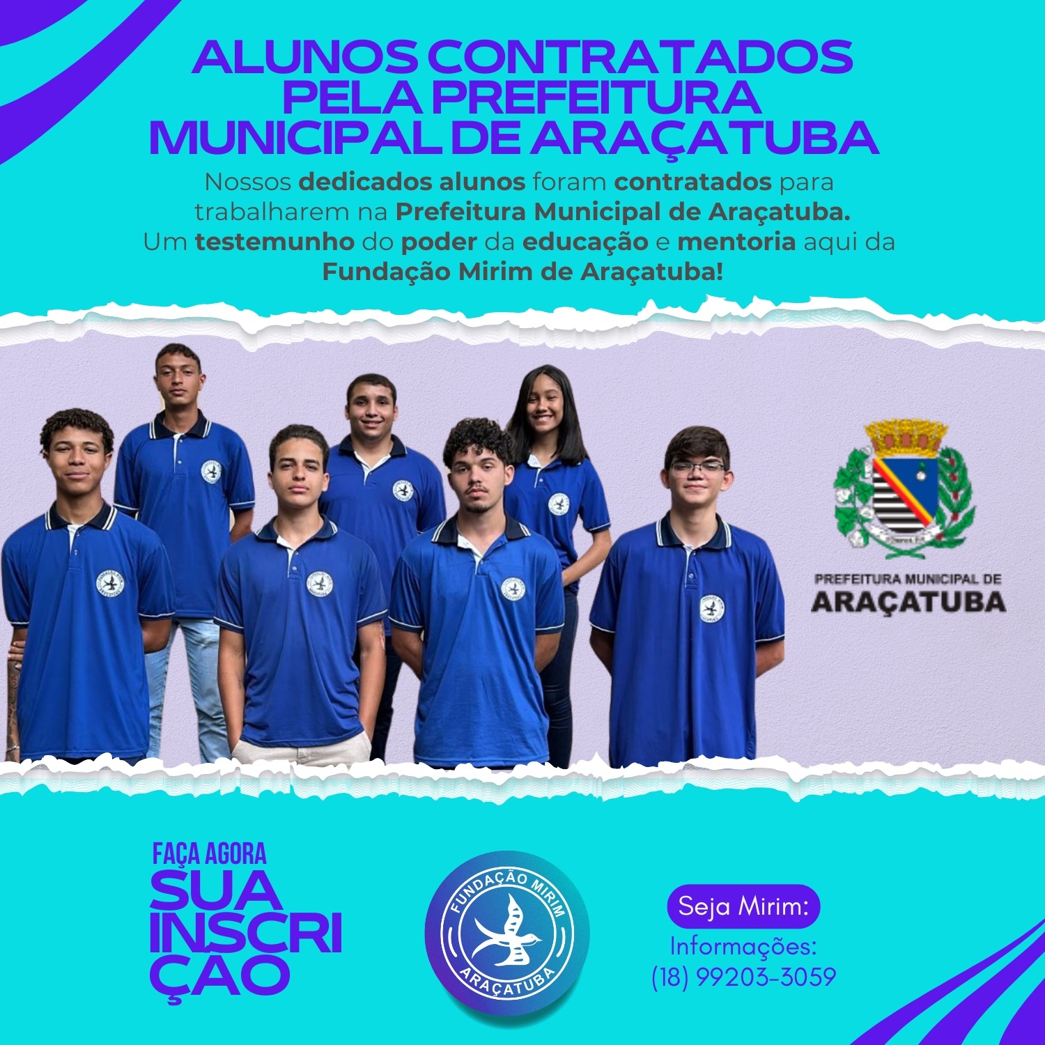 Prefeitura Municipal de Araçatuba contrata vários jovens da Fundação Mirim
