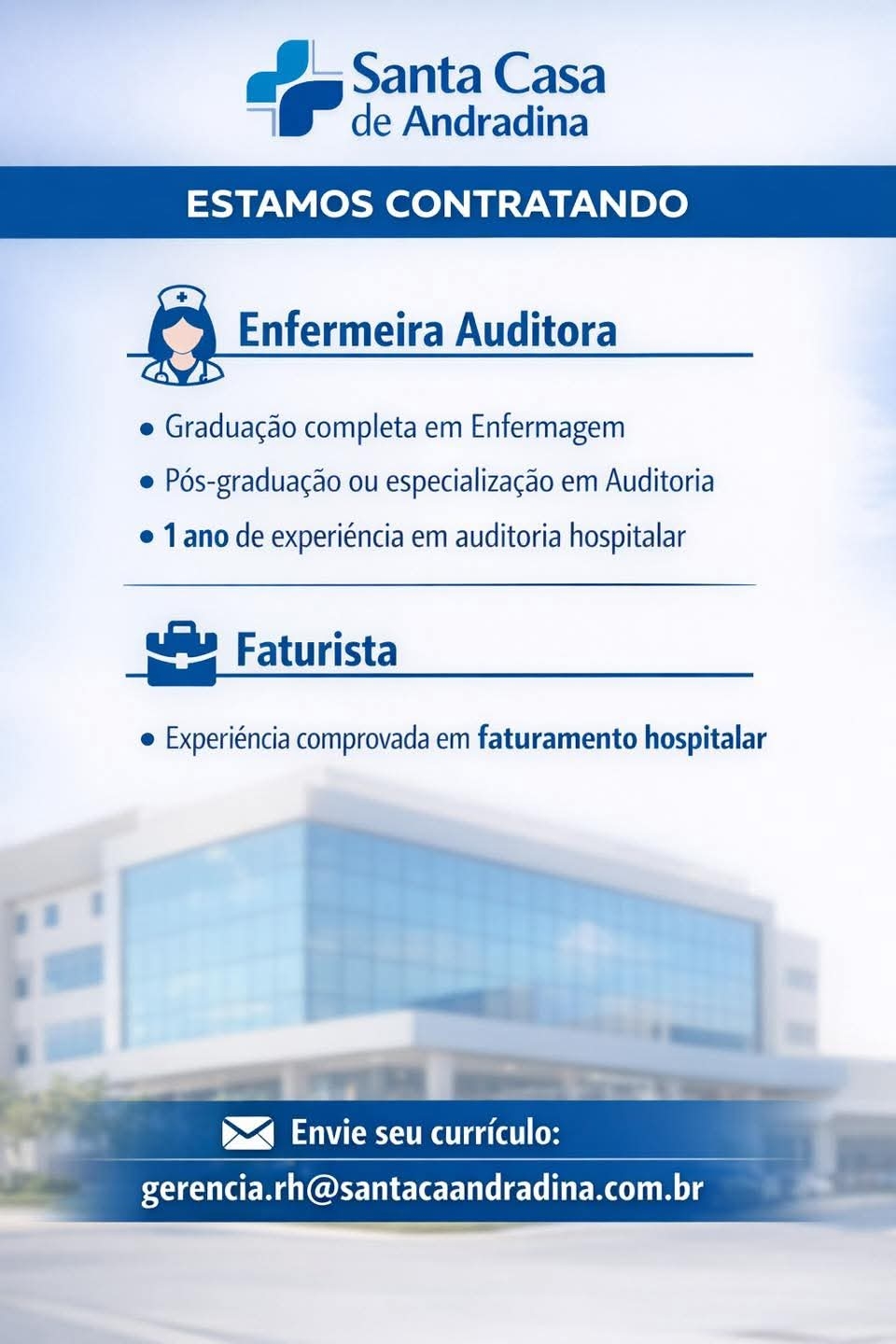 Irmandade Santa Casa de Andradina está com vagas abertas