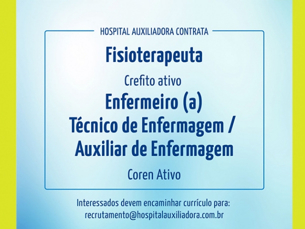 Hospital Nossa Senhora Auxiliadora de Três Lagoas abre vagas para contratação imediata
