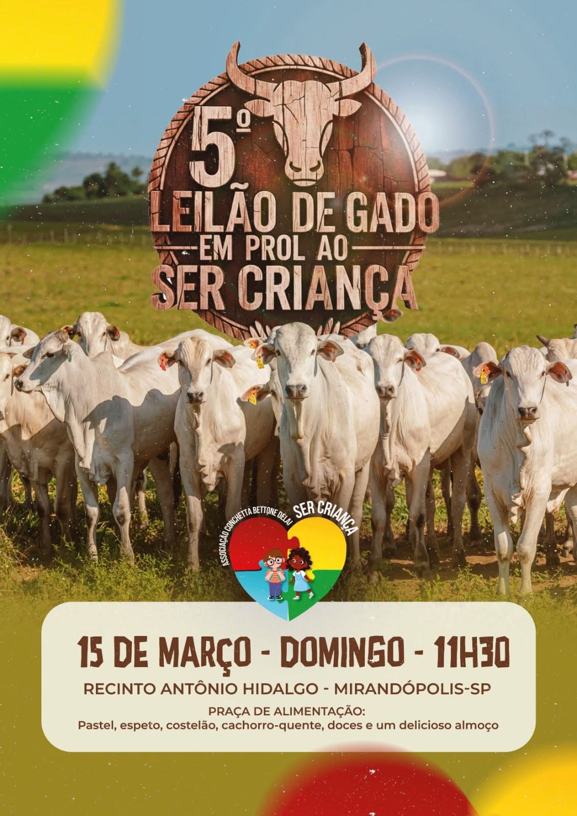 5º Leilão de Gado em prol ao PROJETO SER CRIANÇA acontece em março em Mirandópolis
