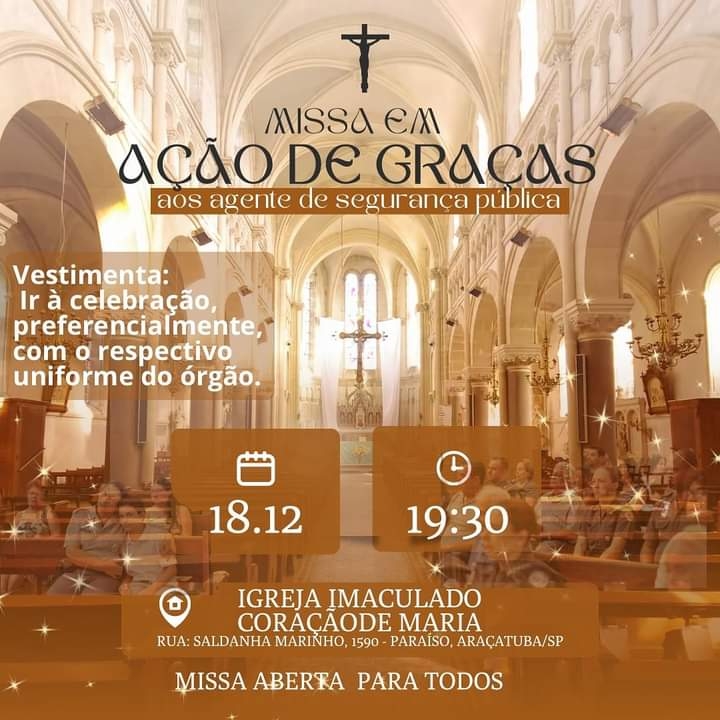 EM ARAÇATUBA MISSA EM AÇÃO DE GRAÇAS AOS AGENTES DE SEGURANÇA PÚBLICA