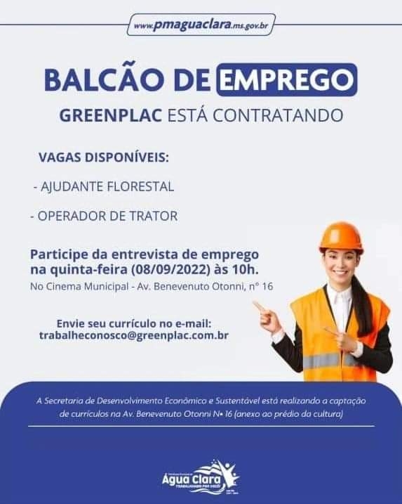 GreenPlac de Água Clara tem vaga de emprego de ajudante florestal e operador de trator