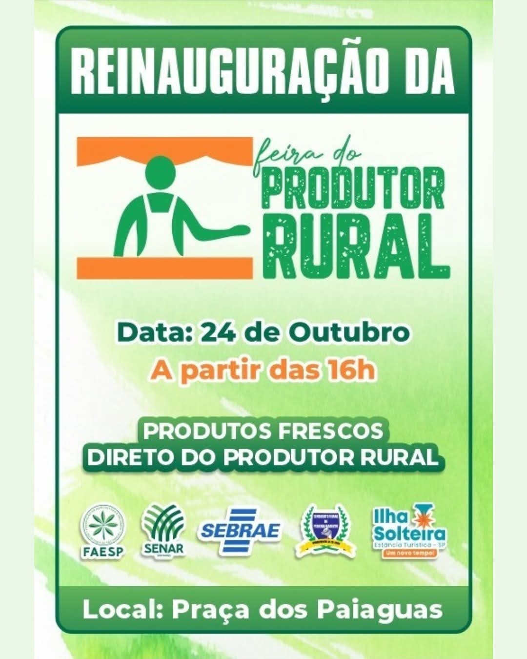 Prefeitura de Ilha Solteira vai reinaugurar a FEIRA DO PRODUTOR RURAL nesta sexta, 24