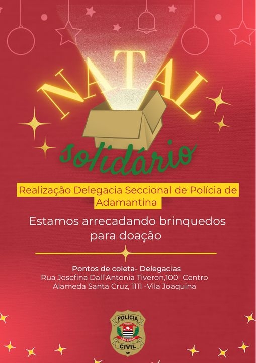 POLÍCIA CIVIL DE ADAMANTINA INICIA CAMPANHA NATAL SOLIDÁRIO