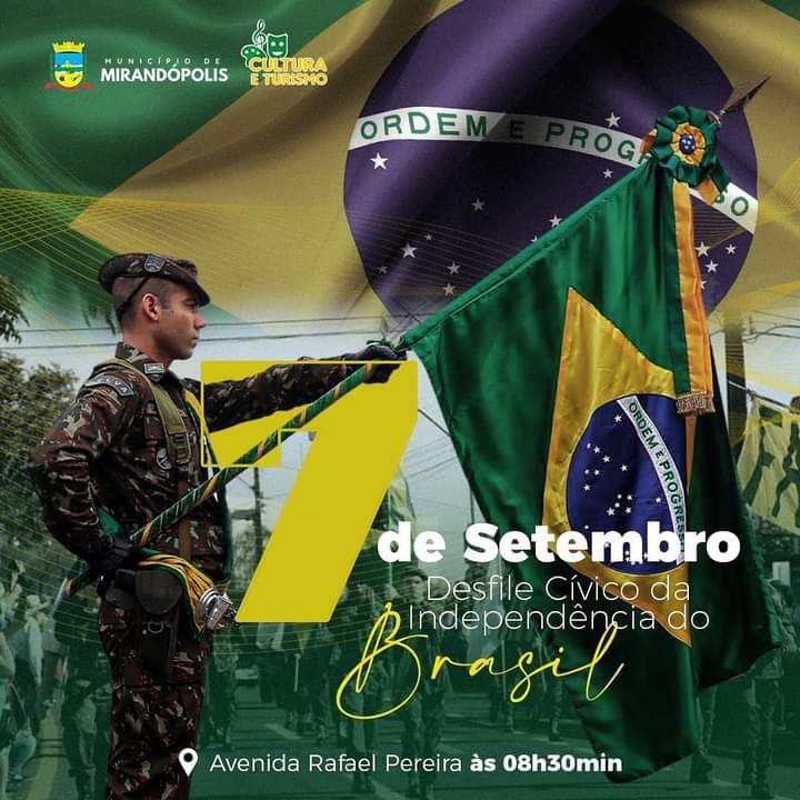 Prefeitura de Mirandópolis convida os moradores para o Desfile de 07 de setembro