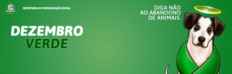 PREFEITURA DA TERRA DO REI DO GADO INFORMA DEZEMBRO VERDE