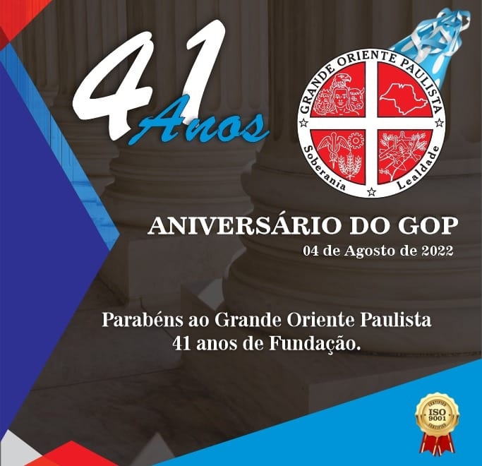 GOP - GRANDE ORIENTE PAULISTA COMEMORA 41 ANOS