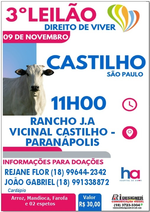 3º LEILÃO DIREITO DE VIVER EM CASTILHO: Evento 100% em prol do Hospital de Amor de Barretos
