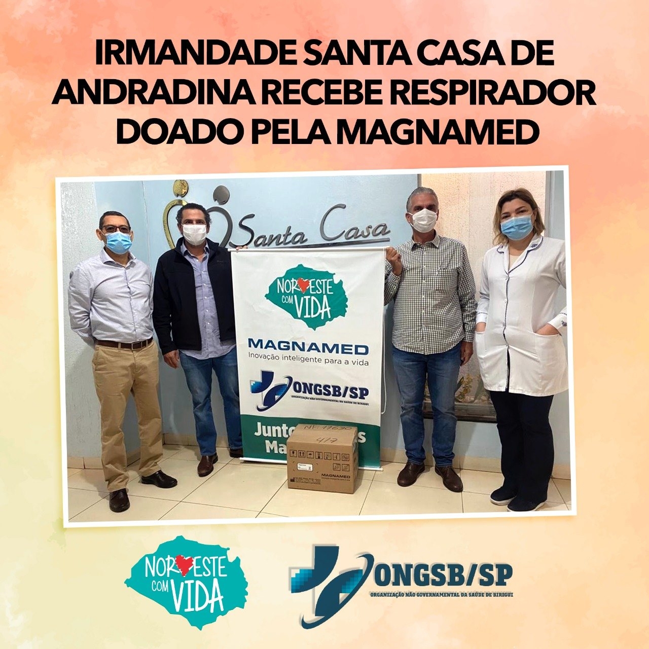 Noroeste Com Vida doa respirador para Santa Casa de Andradina