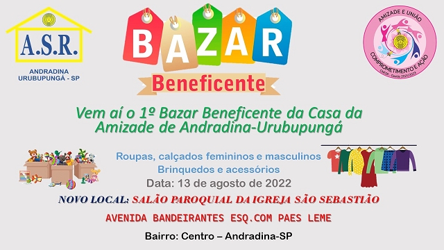 Casa da Amizade de Andradina/Urubupungá fará bazar beneficente neste sábado