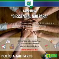 Polícia Militar participa da campanha de arrecadação de donativos “O ESSENCIAL NÃO PARA”, e estará recebendo os materiais doados no Quartel do 2º BPM em Três Lagoas