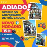 Desfile Cívico do aniversário de Três Lagoas será agora à tarde às 15 horas