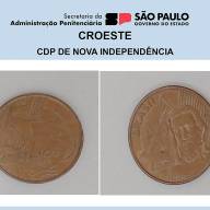 CDP de Nova Independência apreende moeda com visitante e 04 apreensões são registradas na CROESTE