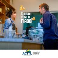 Associação Comercial e Industrial de Três Lagoas: Cuidado com o fiado !!