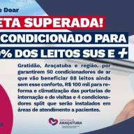 Dia de Doar: Com meta superada, campanha garante climatização em 100% dos leitos SUS da Santa Casa de Araçatuba