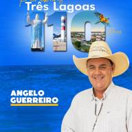 Angelo Guerreiro informa: Parabenizo nossa querida Três Lagoas pelos 110 anos de história