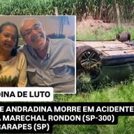 CIDADE DE ANDRADINA EM LUTO PELO MORTE DE CASAL DE IDOSOS EM GRAVE ACIDENTE