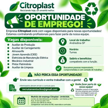 CITROPLAST DE ANDRADINA TEM VÁRIAS VAGAS DE EMPREGO NO MULTIRÃO 