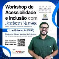Escola do Parlamento de Andradina promove workshop sobre acessibilidade e inclusão