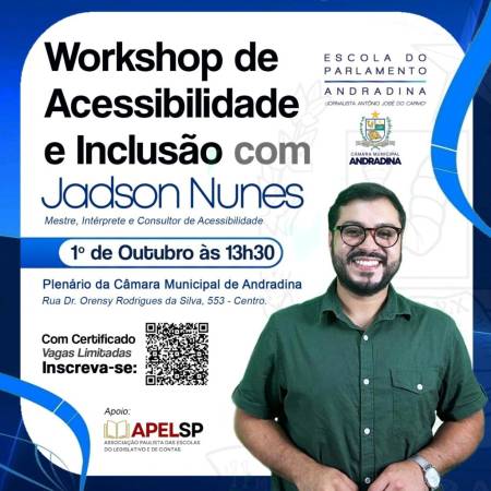 Escola do Parlamento de Andradina promove workshop sobre acessibilidade e inclusão