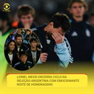 LIONEL MESSI DESPEDE-SE OFICIALMENTE DA SELEÇÃO ARGENTINA EM NOITE MARCADA POR HOMENAGENS