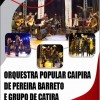 Orquestra Popular Caipira de Pereira Barreto fará apresentação em Araçatuba
