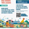 6ª Conferência das Cidades com foco em mobilidade e desenvolvimento urbano será no dia 13 em TL