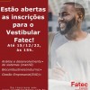 Fatec Araçatuba recebe inscrições para o Vestibular