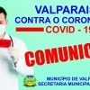 Prefeitura de Valparaíso: comunicado mais 5 casos confirmados totalizando 31 casos, deste 8 estão curados
