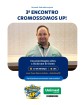 A Unimed Andradina tem orgulho de apoiar o 3º Encontro Cromossomos A Unimed Andradina tem orgulho de apoiar o 3º Encontro Cromossomos