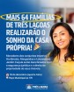 Mais 64 famílias de Três Lagoas realizarão o sonho da casa própria!