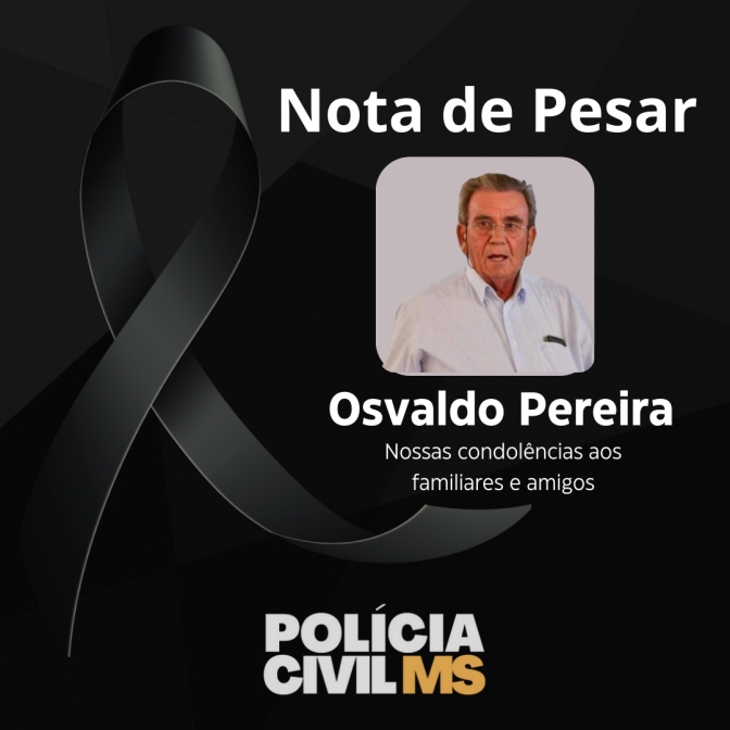 Polícia Civil de Três Lagoas chora a perda do médico legista Osvaldo Pereira