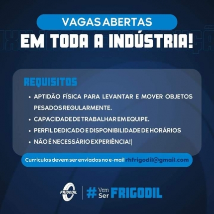 Em Três Lagoas Frigorífico Frigodil tem várias oportunidades de empregos