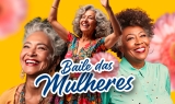 Baile das Mulheres marca o retorno dos Bailes da Melhor Idade do Fundo Social de Birigui