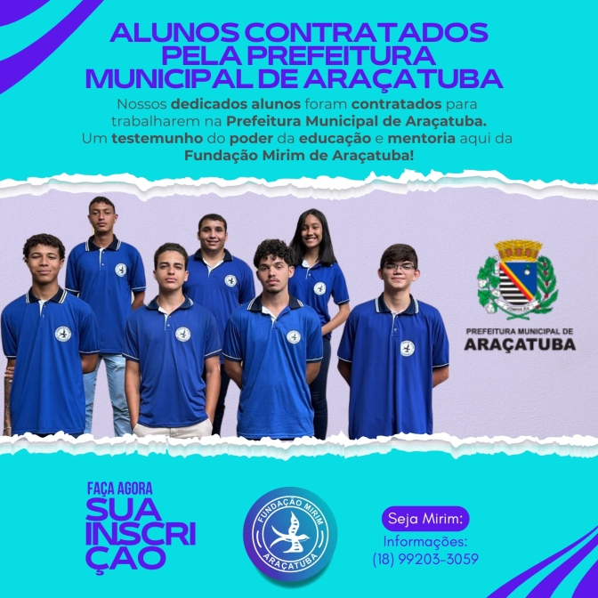 Prefeitura Municipal de Araçatuba contrata vários jovens da Fundação Mirim