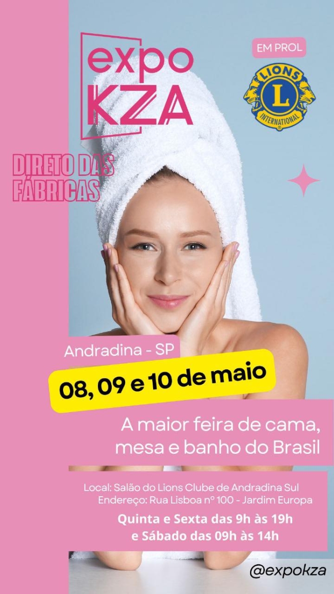 Lions Clube Andradina apresenta Exposição de cama, mesa e banho 1ª ExpoKaza