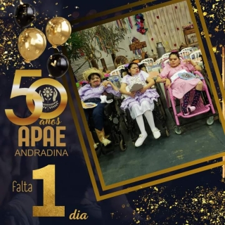 Amanhã é o Grande Dia!  | APAE Andradina 50 anos!