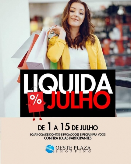 EM ANDRADINA LIQUIDA JULHO NO OESTE PLAZA SHOPPING