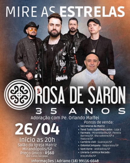 Evento da igreja matriz: Mirandópolis recebe show da banda Rosa de Saron no dia 26 de abril