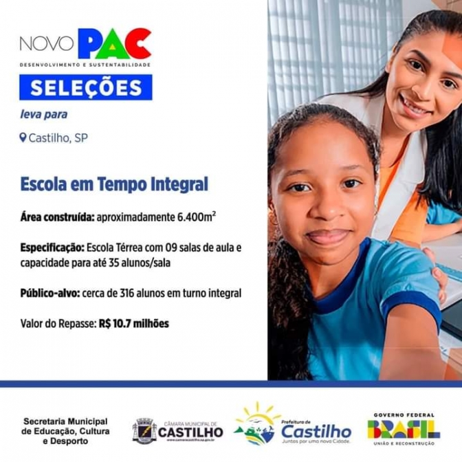 Novo PAC escolhe Castilho para receber escola em tempo integral de R$ 10.7 milhões