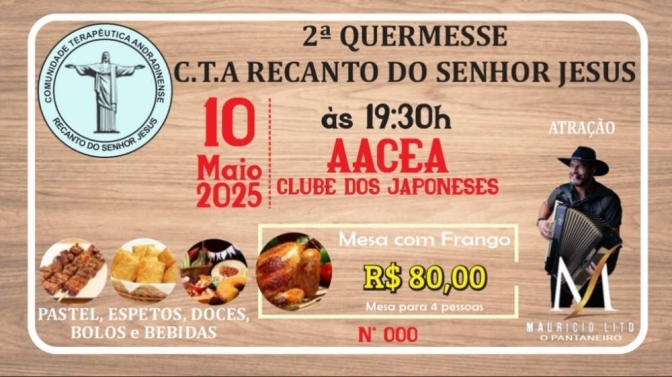 Recanto do Senhor Jesus promove sua 2ª Quermesse no dia 10 de maio em Andradina